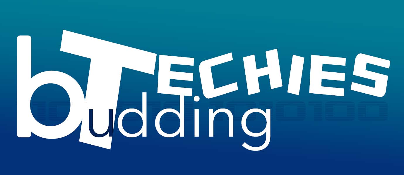 Budding Techies